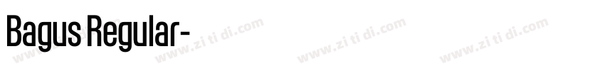 Bagus Regular字体转换